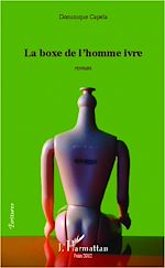 Download this eBook La boxe de l'homme ivre