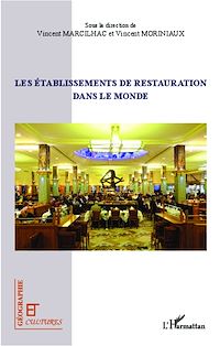 Télécharger le livre :  Les établissements de restauration dans le monde