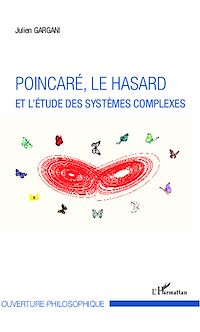 Télécharger le livre :  Poincaré, le hasard et l'étude des systèmes complexes
