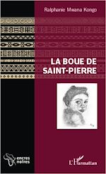 Télécharger le livre :  La Boue de Saint-Pierre