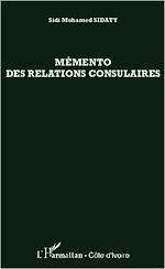 Télécharger le livre :  Mémento des relations consulaires