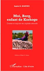 Télécharger le livre :  Moi, Borg, enfant de Korhogo