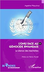 Télécharger le livre :  L'ONU face au génocide rwandais