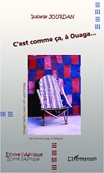 Télécharger le livre :  C'est comme ça, à Ouaga...