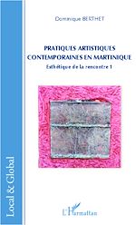 Télécharger le livre :  Pratiques artistiques contemporaines en Martinique