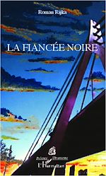Télécharger le livre :  La fiancée noire