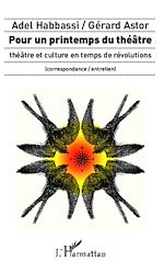 Télécharger le livre :  Pour un printemps du théâtre