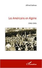 Télécharger le livre :  Les Américains en Algérie 1942-1945