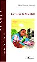 Télécharger le livre :  La vierge de New-Bell