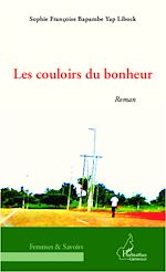 Download this eBook Les couloirs du bonheur
