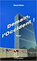 Télécharger le livre :  Demain l'Occident !
