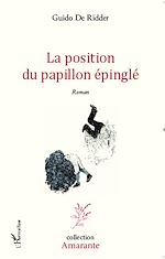 Télécharger le livre :  La position du papillon épinglé