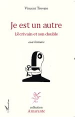 Télécharger le livre :  Je est un autre