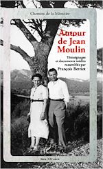 Télécharger le livre :  Autour de Jean Moulin