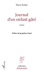 Télécharger le livre :  Journal d'un enfant gâté