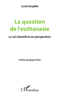 Télécharger le livre :  La question de l'euthanasie