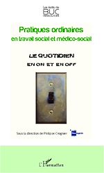 Télécharger le livre :  Pratiques ordinaires en travail social et médico-social