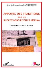 Télécharger le livre :  Apports des traditions dans les successions royales merina