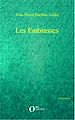 Télécharger le livre :  Les Embrasses