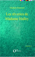 Download this eBook Les rêveries de Madame Halley