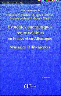Télécharger le livre :  Systèmes énergétiques renouvelables en France et en Allemagne