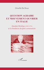 Télécharger le livre :  Question agraire et mouvement ouvrier en Italie
