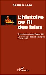 Télécharger le livre :  L'histoire au fil des isles