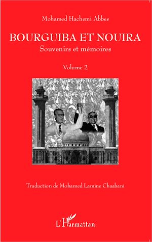 Téléchargez le livre :  Bourguiba et Nouira
