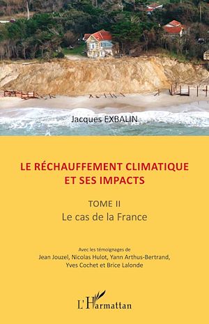Téléchargez le livre :  Le réchauffement climatique et ses impacts