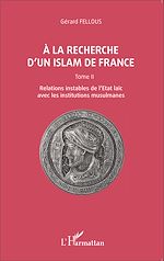 Télécharger le livre :  A la recherche d'un islam de France