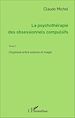 Télécharger le livre :  La psychothérapie des obsessionnels compulsifs - Tome 2