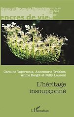 Télécharger le livre :  L'héritage insoupçonné