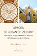 Télécharger le livre :  Spaces of Urban Citizenship