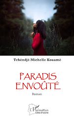 Télécharger le livre :  Paradis envoûté