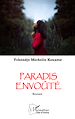 Télécharger le livre :  Paradis envoûté