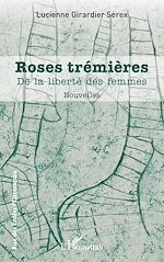 Télécharger le livre :  Roses trémières