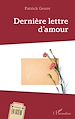 Télécharger le livre :  Dernière lettre d'amour