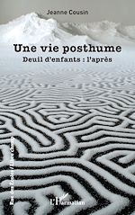 Télécharger le livre :  Une vie posthume