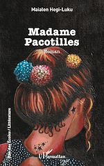 Télécharger le livre :  Madame Pacotilles