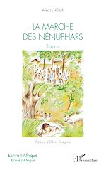 Télécharger le livre :  La marche des nénuphars
