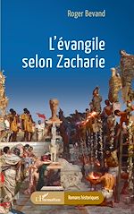Télécharger le livre :  L'évangile selon Zacharie