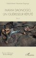Télécharger le livre :  Mama Dagnogo, un guérisseur réputé