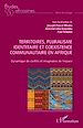 Télécharger le livre :  Territoires, pluralisme identitaire et coexistence communautaire en Afrique