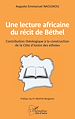 Télécharger le livre :  Une lecture africaine  du récit de Béthel