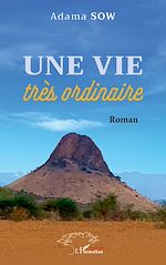 Télécharger le livre :  Une vie très ordinaire