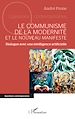 Télécharger le livre :  Le communisme de la modernité et le Nouveau Manifeste