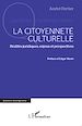 Télécharger le livre :  La citoyenneté culturelle