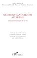 Télécharger le livre :  Georges Canguilhem au Brésil