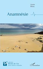 Télécharger le livre :  Anamnésie