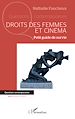 Télécharger le livre :  Droits des femmes et cinéma